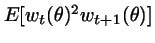 $E[w_t(\theta)^2 w_{t+1}(\theta)]$